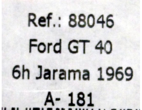 FORD GT40 6 HORAS JARAMA 1969 A181 REF.88046 FLY