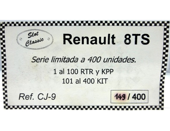 RENAULT 8TS SERIE LMTD 140/400 REF.CJ9 SLOT CLASSIC