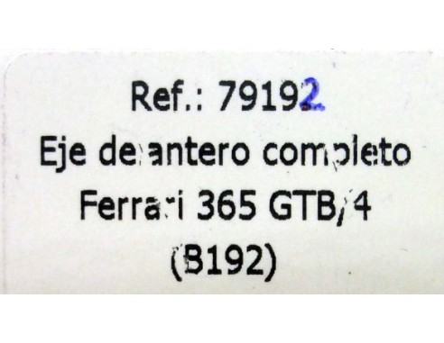 EJE DELANTERO COMPLETO FERRARI 365 GTB/4 B192 REF. 79192 FLY
