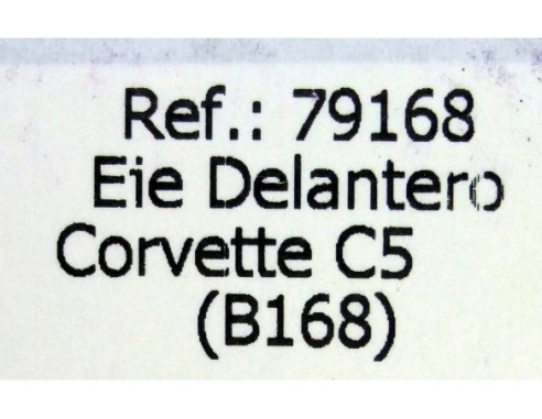 EJE DELANTERO CORVETTE C5 B168 REF.79168 FLY