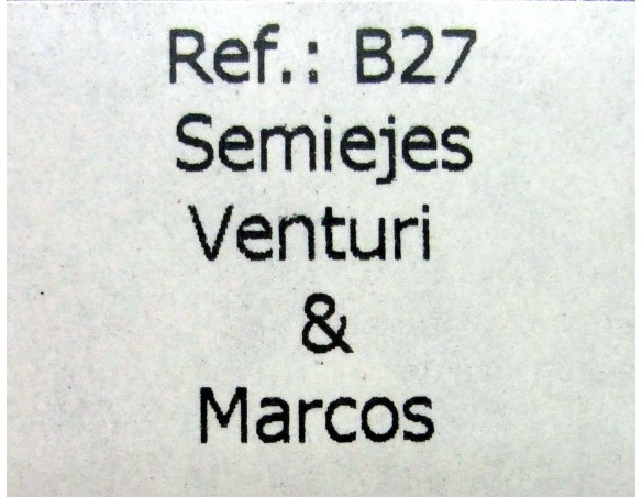 SEMIEJES VENTURI & MARCOS B27 REF.79027 FLY