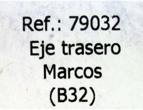EJE TRASERO MARCOS LISTER Y SALEEN B32 REF.79032 FLY