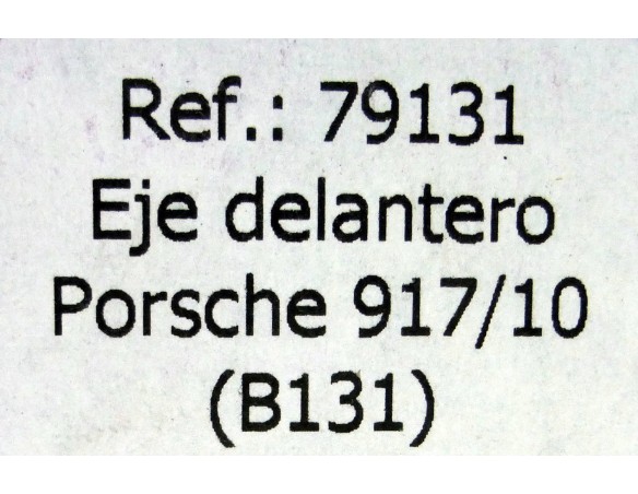 EJE DELANTERO PORSCHE 917/10 B131 REF.79131 FLY