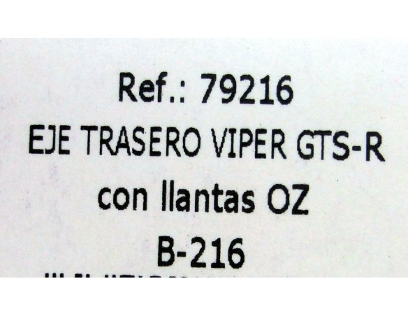 EJE TRASERO VIPER GTS-R CON LLANTAS OZ B216 REF.79216 FLY