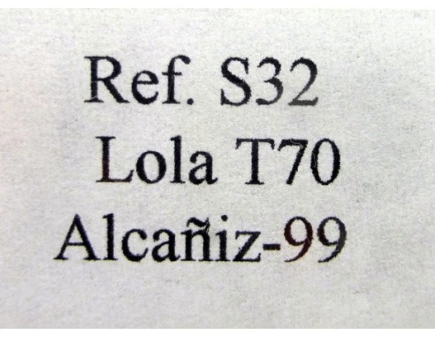 LOLA T70 ALCAÑIZ 1999 REF.S32 FLY