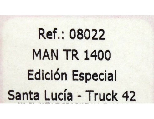 CAMION MAN TR  1400 ED, ESPECIAL SANTA LUCIA TRUCK 42 REF.08022 FLY