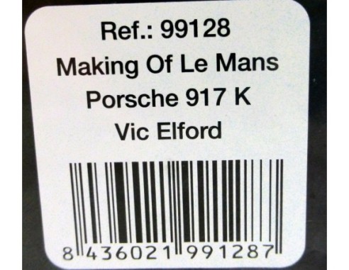 PORSCHE 917K VIC ELFORD MAKING OF LE MANS REF.99128 FLY