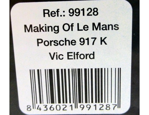 PORSCHE 917K VIC ELFORD MAKING OF LE MANS REF.99128 FLY