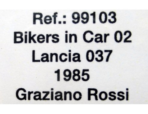 LANCIA 037 R COLL ROMAGNA “85 Nº 7 ROSSI BIKERS IN CAR 02 REF.99103 FLY