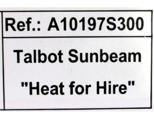 TALBOT SUNBEAM “”HEAT FOR HIRE”” REF.A101975D300 EDUCA
