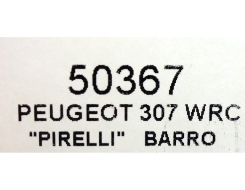 PEUGEOT 307 WRC PIRELLI BARRO RE.50367 NINCO