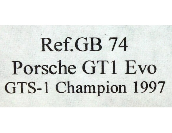 PORSCHE 911 GT1 EVO GTS-1 CHAMPION 1997 REF.GB74 FLY