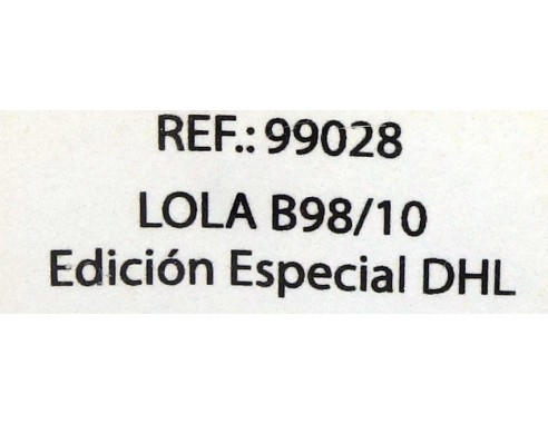 LOLA B98/10 ED.ESPECIAL DHL REF.99028 FLY