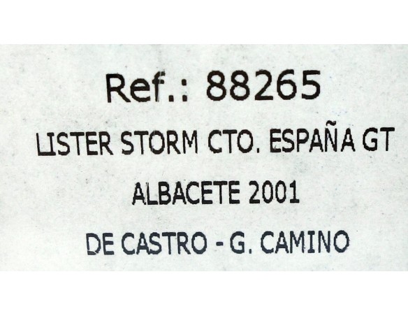 LISTER STORM CAMPEONATO ESPAÑA GT ALBACETE 2001 REF.88265 FLY