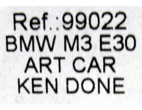 BMW M3 E30 ART CAR KEN DONE REF.99022 FLY