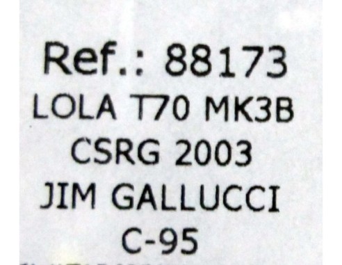 LOLA T70 MK3B CSRG 2003 MARTINI REF.88173 C-95  FLY