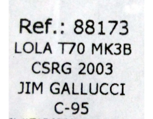 LOLA T70 MK3B CSRG 2003 MARTINI REF.88173 C-95  FLY