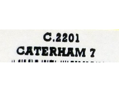 CATERHAM 7 REF.C2201 SUPERSLOT