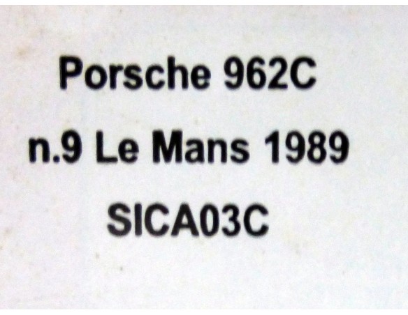PORSCHE 962C Nº9 LE MANS 1989 REF.SICA03C SLOT.IT