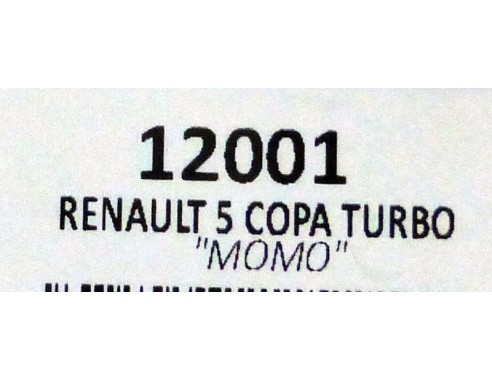 RENAULT 5 COPA TURBO MOMO REF.12001 TEAM SLOT