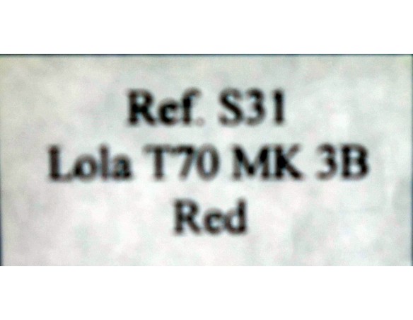 LOLA T70 MK 3B ED.ESP.UK  RED REF.S31 FLY