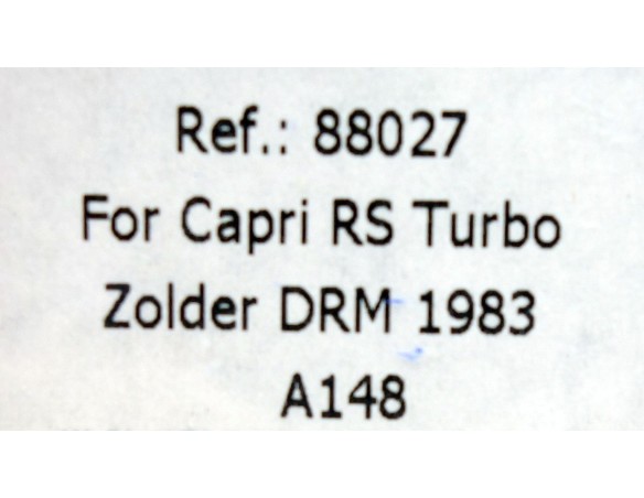 FORD CAPRI RS TURBO ZOLDER DRM 1983 A148 REF.88027 FLY