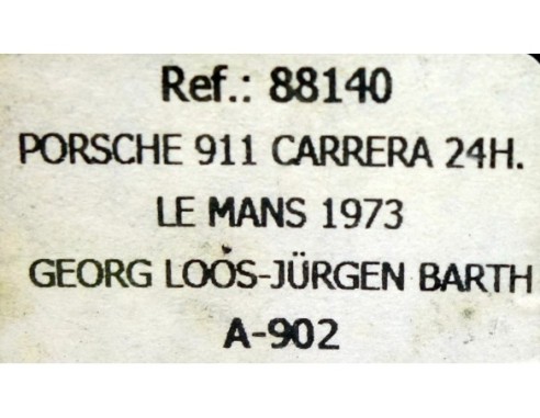 PORSCHE 911 CARRERA 24h LE MANS 1973 A902 REF.88140 FLY