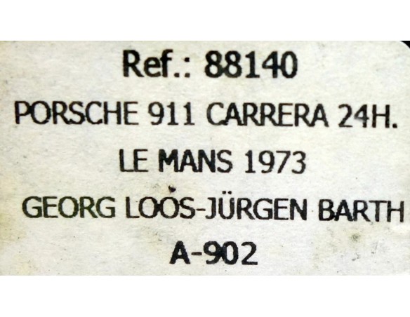 PORSCHE 911 CARRERA 24h LE MANS 1973 A902 REF.88140 FLY