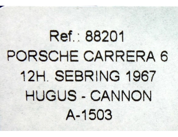 PORSCHE CARRERA 6 12h SEBRING A1503 REF.88201 FLY