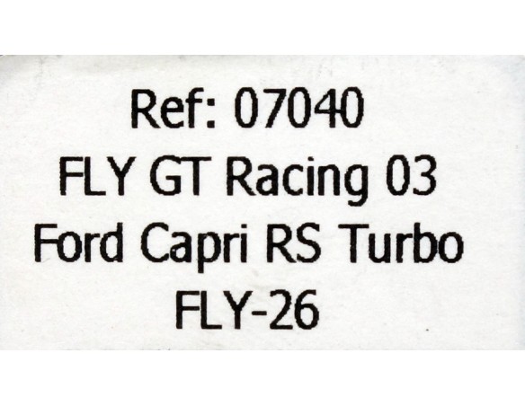 FORD CAPRI RS TURBO RACING VERDE REF.07040 FLY