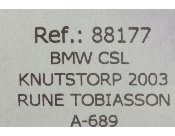 BMW CSL KNUTSTORP 2003 A689 REF.88177 FLY