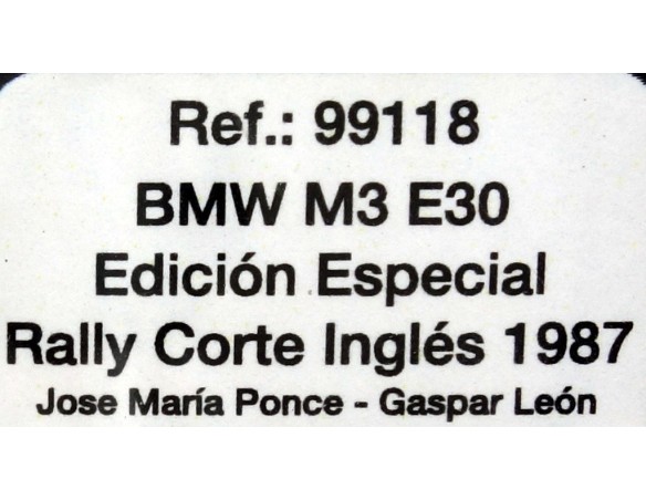 BMW M3 E30 ED.ESPECIAL RALLY CORTE INGLES 1987 REF.99118 FLY