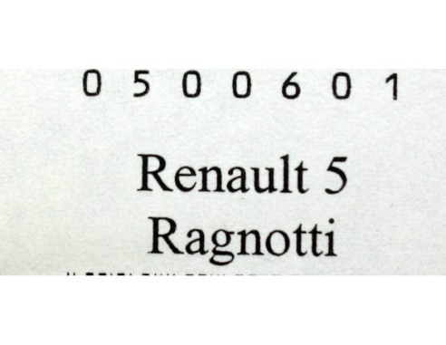 RENAULT 5 RAGNOTTI ELF REF.0500601 SPIRIT