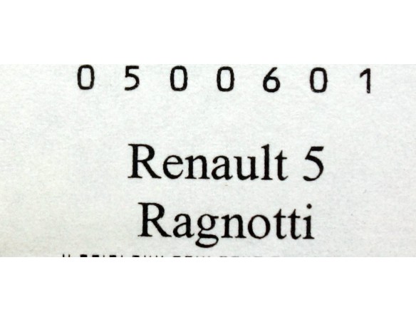RENAULT 5 RAGNOTTI ELF REF.0500601 SPIRIT