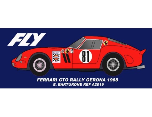 FERRARI 250 GTO ROJO RALLY GERONA 1968 REF.A2018 FLY