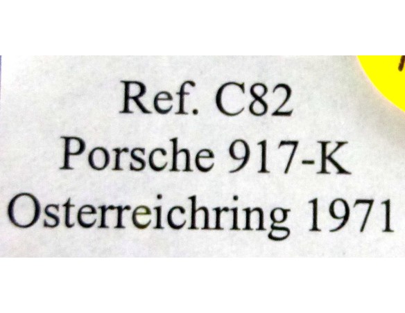 PORSCHE 917-K OSTERREICHRING 1971 REF. C82 FLY
