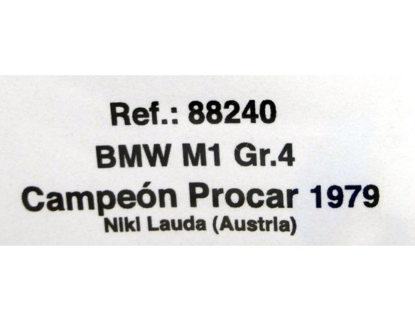 BMW M1 GR.4 MITICS DRIVERS 1979 NIKI LAUDA REF.88240 FLY