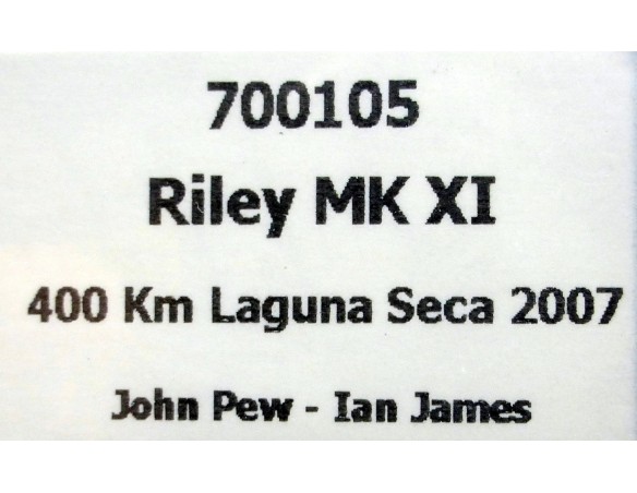 RILEY MK XI GRAND AM 400KM LAGUNA SECA 2007 REF.700105 FLY
