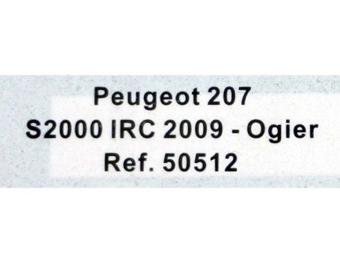 PEUGEOT 207 S2000 OGIER MONTE CARLO 2009 REF.50512 AVANT SLOT