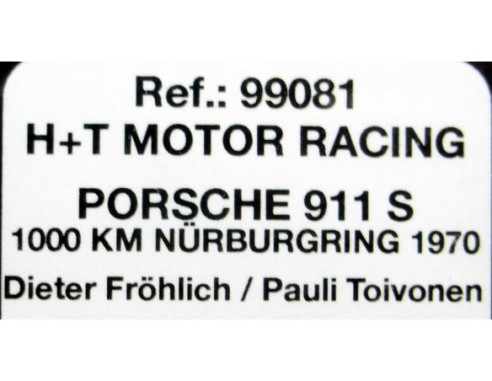 PORSCHE 911 S H+T MOTOR RACING REF.99081 FLY