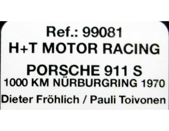 PORSCHE 911 S H+T MOTOR RACING REF.99081 FLY