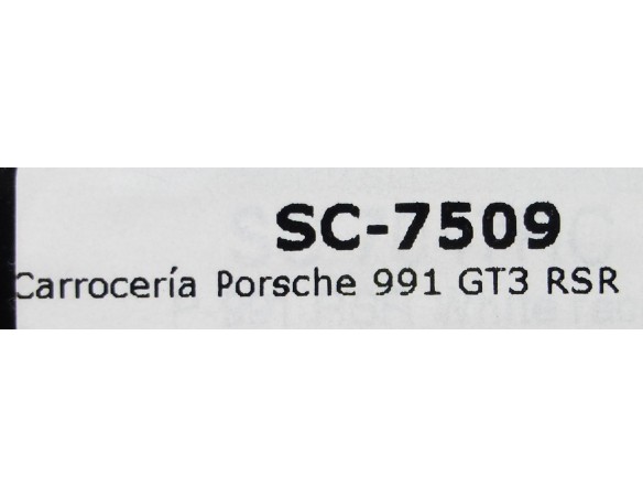 CARROCERIA PORSCHE 991 GT3 RSR REF.7509 SCALEAUTO