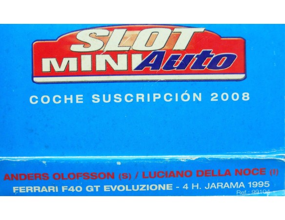 FERRARI F40 GT EVOLUCIONE 4h JARAMA 1995 REF.99104 MINIAUTO