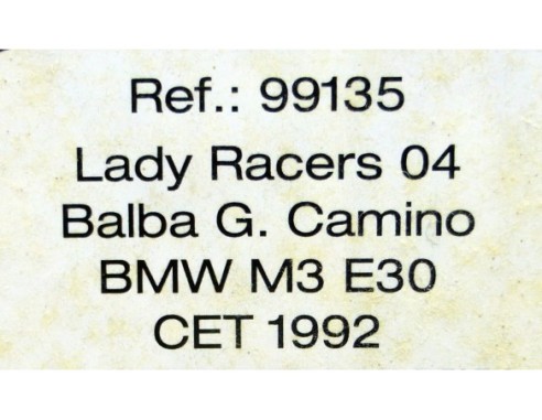 BMW M3 E30 CET 1992 REF.99135 LADY RACERS 04