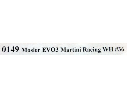 MOSLER EVO3 MARTINI RACING WH Nº36 REF.0149 NSR
