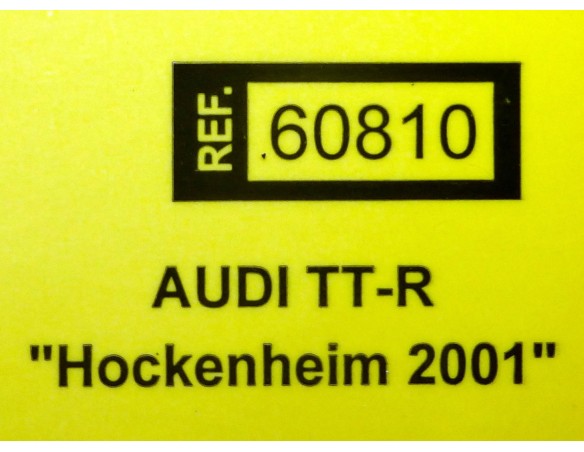 AUDI TT-R HASSERODER Nº18  HOCKENHEIM 2001 REF.60810 TECNITOYS