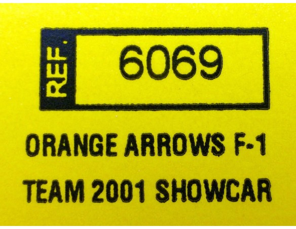 ORANGE ARROWS F-1 TEAM 2001 SHOWCAR REF.6069 TECNITOYS