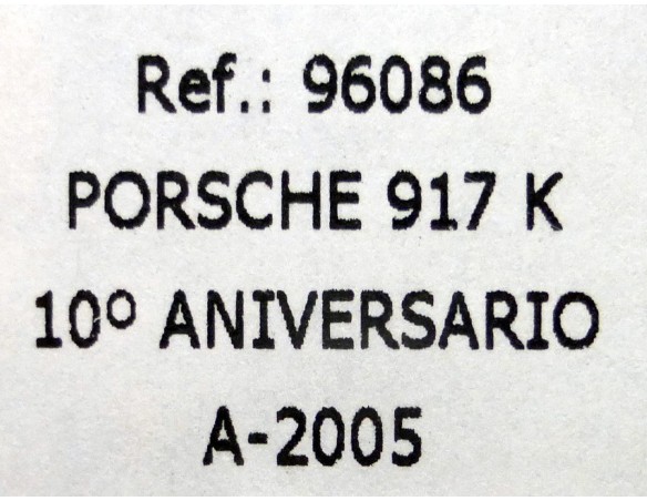 PORSCHE 917K 10º ANIVERSARIO A-2005 REF.96086 FLY