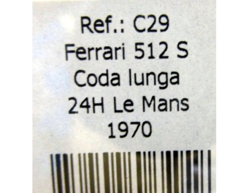 FERRARI 512 S CODA LUNGA 24H LE MANS 1970 REF.C29 FLY