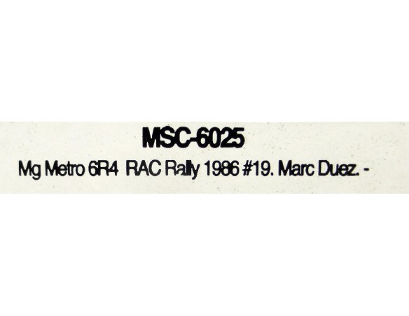 MG METRO 6R4 RAC RALLY 1986 Nº19 BELGA REF.6025 MSC